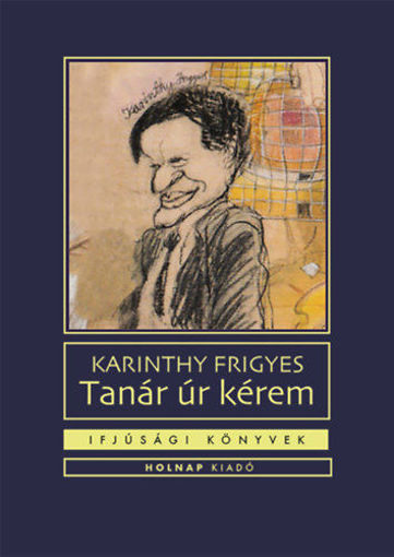 Tanár úr kérem termékhez kapcsolódó kép