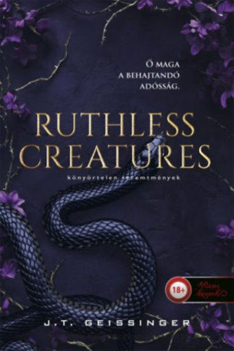Ruthless Creatures - Könyörtelen teremtmények - Királynők és szörnyetegek 1. termékhez kapcsolódó kép