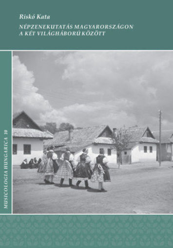 Népzenekutatás Magyarországon a két világháború között termékhez kapcsolódó kép