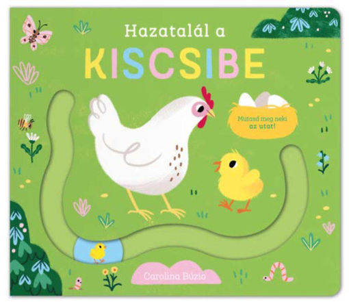 Hazatalál a kiscsibe termékhez kapcsolódó kép