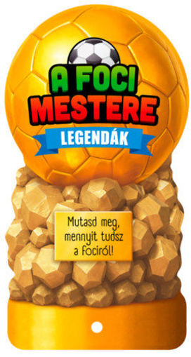 A foci mestere - Legendák termékhez kapcsolódó kép