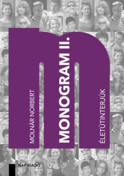Monogram II. - Életútinterjúk termékhez kapcsolódó kép