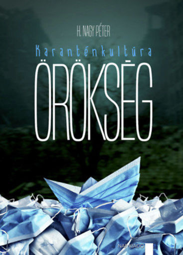 Örökség - Karanténkultúra termékhez kapcsolódó kép