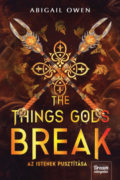 The Things Gods Break - Az istenek pusztítása - (Különleges kiadás) termékhez kapcsolódó kép