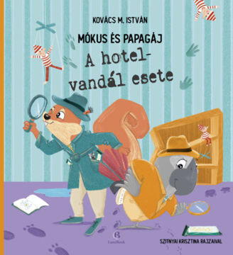 Mókus és Papagáj - A hotelvandál esete termékhez kapcsolódó kép