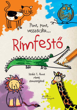 Rímfestő - Pont, pont vesszőcske termékhez kapcsolódó kép