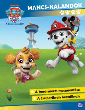 Mancs Őrjárat - Mancs-kalandok 4. - A kosármeccs megmentése - A Szuperikrek beszállnak termékhez kapcsolódó kép