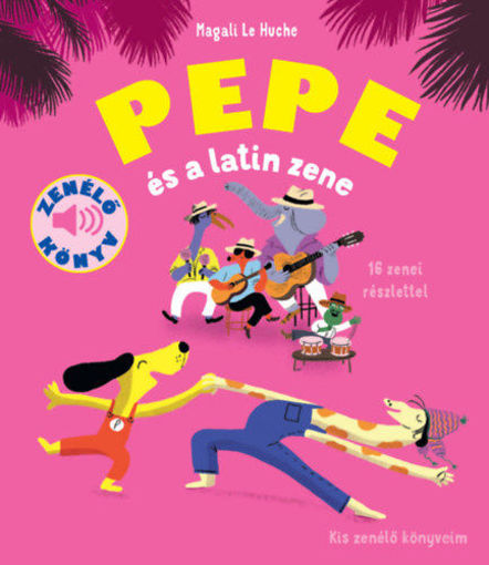 Pepe és a Latin zene termékhez kapcsolódó kép