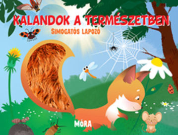 Kalandok a természetben - Simogatós lapozó   termékhez kapcsolódó kép