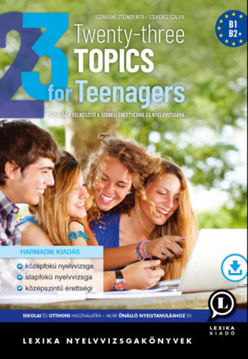 Twenty-three Topics for Teenagers (Harmadik kiadás) termékhez kapcsolódó kép