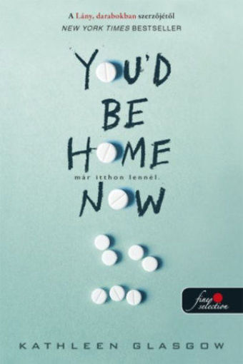 You'd Be Home Now - Már itthon lennél termékhez kapcsolódó kép