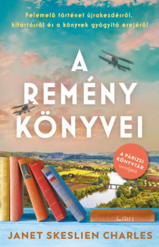 A remény könyvei - Felemelő történet újrakezdésről, kitartásról és a könyvek gyógyító erejéről termékhez kapcsolódó kép