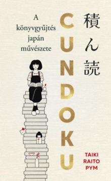 Cundoku - A könyvgyűjtés japán művészete - (Különleges kiadás) termékhez kapcsolódó kép