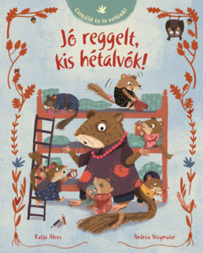 Jó reggelt, kis hétalvók! termékhez kapcsolódó kép