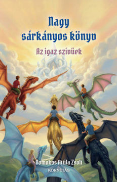 Nagy sárkányos könyv - Az igaz szívűek termékhez kapcsolódó kép