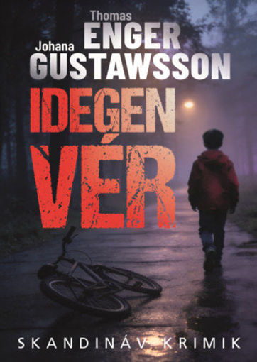 Idegen vér termékhez kapcsolódó kép