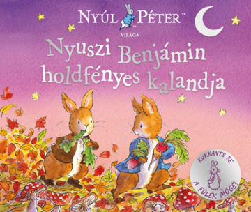 Nyúl Péter világa - Nyuszi Benjámin holdfényes kalandja termékhez kapcsolódó kép