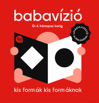 Babavízió - Kis formák kis formáknak - 0-6 hónapos korig termékhez kapcsolódó kép
