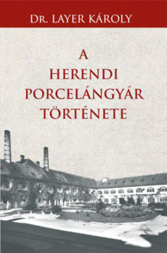 A Herendi porcelángyár története termékhez kapcsolódó kép