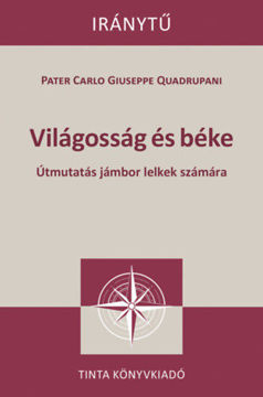 Világosság és béke - Útmutatás jámbor lelkek számára termékhez kapcsolódó kép