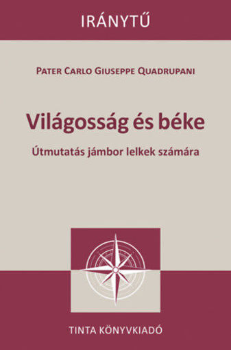 Világosság és béke - Útmutatás jámbor lelkek számára termékhez kapcsolódó kép
