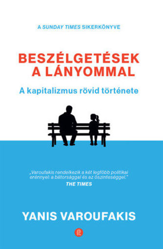 Beszélgetések a lányommal - A kapitalizmus rövid története termékhez kapcsolódó kép