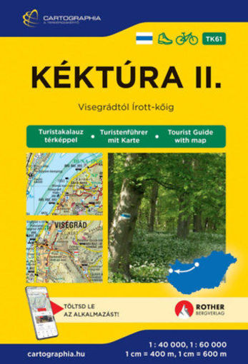 Kéktúra II. turistakalauz [TK61] (Dunántúl, Nyugat-Magyarország) - Visegrádtó Írott-kőig termékhez kapcsolódó kép