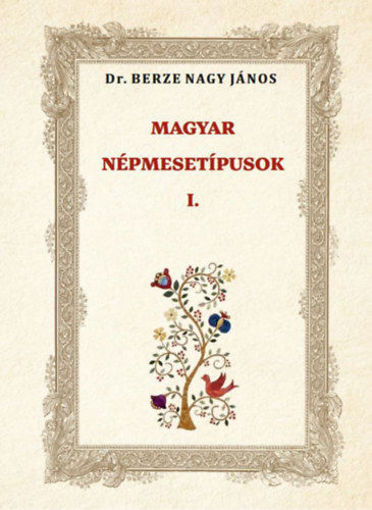 MAGYAR NÉPMESETÍPUSOK I. termékhez kapcsolódó kép