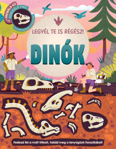 Legyél te is régész! - Dinók termékhez kapcsolódó kép