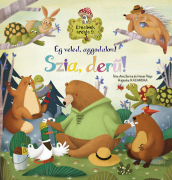 Érzelmek erdeje 9. - Ég veled, aggodalom! Szia, derű! termékhez kapcsolódó kép