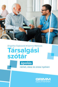 Társalgási szótár - Ápolás -  német, olasz és orosz nyelven termékhez kapcsolódó kép
