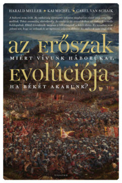 Az erőszak evolúciója - Miért vívunk háborúkat, ha békére vágyunk? termékhez kapcsolódó kép