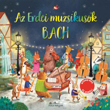 Az erdei muzsikusok - Bach termékhez kapcsolódó kép