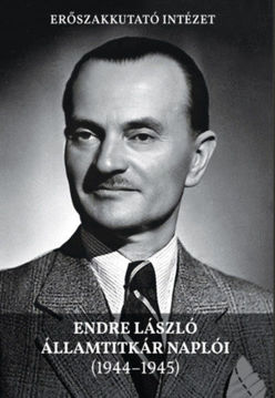 Endre László államtitkár naplói (1944-1945) termékhez kapcsolódó kép