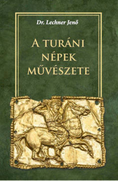 A turáni népek művészete termékhez kapcsolódó kép