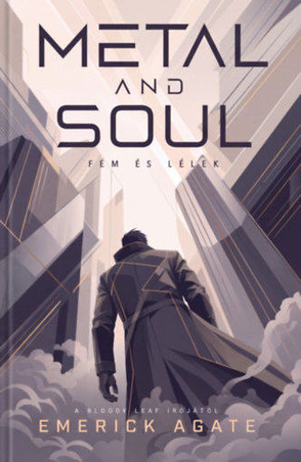 Metal and Soul - Fém és Lélek termékhez kapcsolódó kép