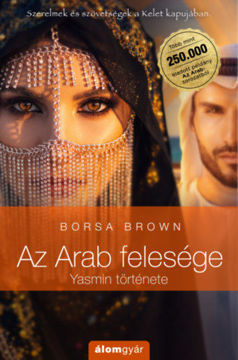 Az Arab felesége - Yasmin története termékhez kapcsolódó kép