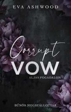 Corrupt Vow - Aljas fogadalom - (Különleges kiadás) termékhez kapcsolódó kép