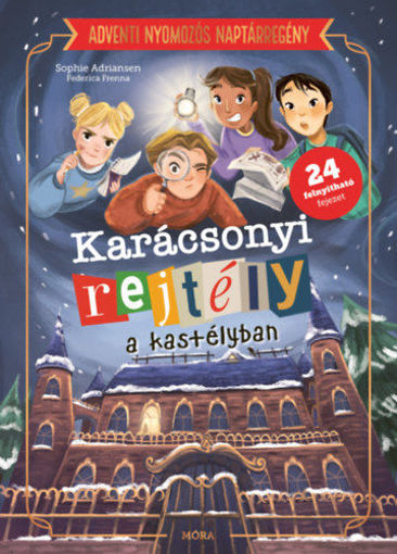 Karácsonyi rejtély a kastélyban - Nyomozós adventi naptárregény termékhez kapcsolódó kép