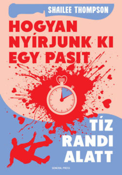 Hogyan nyírjunk ki egy pasit tíz randi alatt termékhez kapcsolódó kép