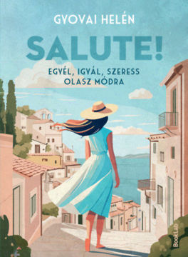 Salute! - Egyél, igyál, szeress olasz módra termékhez kapcsolódó kép