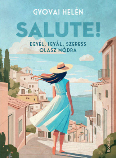 Salute! - Egyél, igyál, szeress olasz módra termékhez kapcsolódó kép