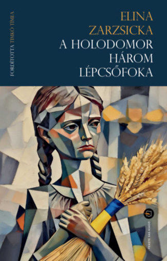A holodomor három lépcsőfoka termékhez kapcsolódó kép