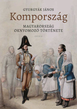 Kompország - Magyarország oknyomozó története termékhez kapcsolódó kép