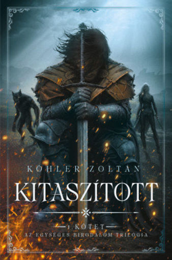 Kitaszított - Az egységes birodalom trilógia I. termékhez kapcsolódó kép