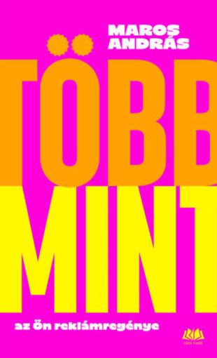 Több mint - az Ön reklámregénye termékhez kapcsolódó kép