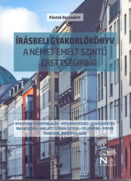 Írásbeli gyakorlókönyv a német emelt szintű érettségire termékhez kapcsolódó kép