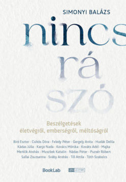 Nincs rá szó - Beszélgetések életvégről, emberségről, méltóságról termékhez kapcsolódó kép