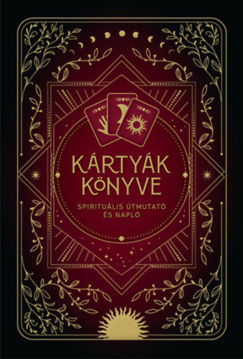 Kártyák könyve - Spirituális útmutató és napló termékhez kapcsolódó kép