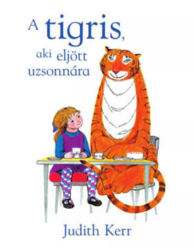 A tigris, aki eljött uzsonnára termékhez kapcsolódó kép